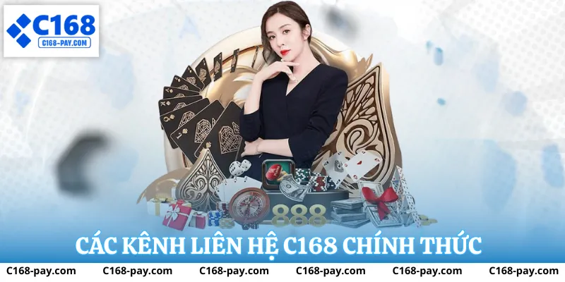 Liên Hệ C168 2 Danh sách các kênh Liên hệ C168